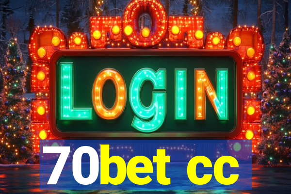 70bet cc